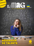 Le Mag n°72 - Enseignement supérieur - Réservoir de talents